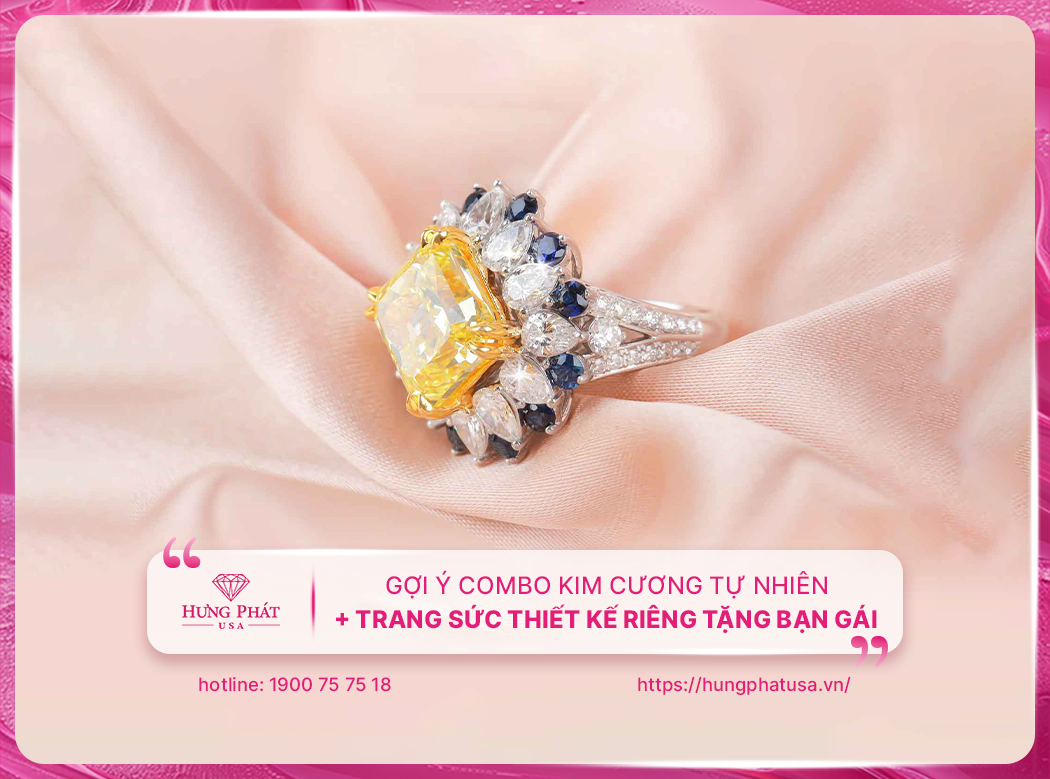 Gợi ý combo kim cương tự nhiên + trang sức thiết kế riêng tặng bạn gái