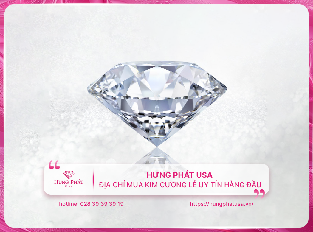 Hưng Phát USA - Địa chỉ mua kim cương lẻ uy tín hàng đầu