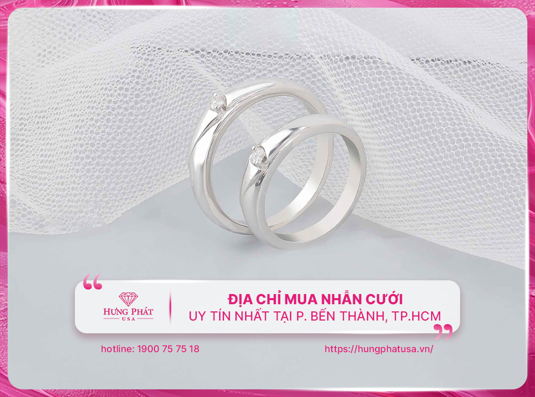 Địa chỉ mua nhẫn cưới uy tín nhất tại phường Bến Thành, TP.HCM