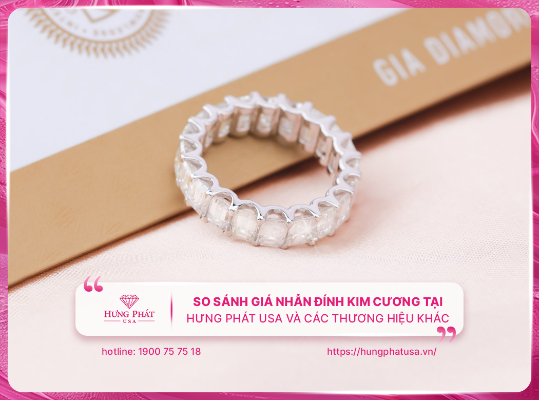 So sánh giá nhẫn đính kim cương tại Hưng Phát USA và các thương hiệu khác