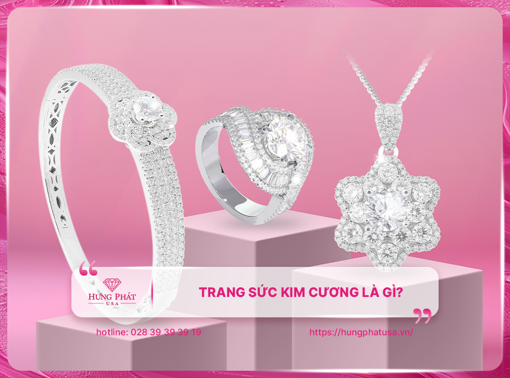trang-suc-kim-cuong-la-gi
