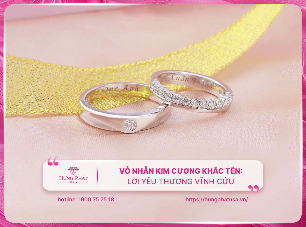 Vỏ nhẫn kim cương khắc tên: Lời yêu thương vĩnh cửu
